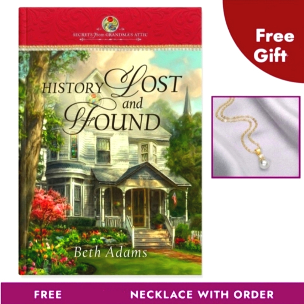 Secrets From Grandma's Attic: History Lost & Found Hardcover Book
